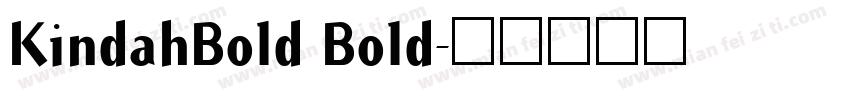KindahBold Bold字体转换